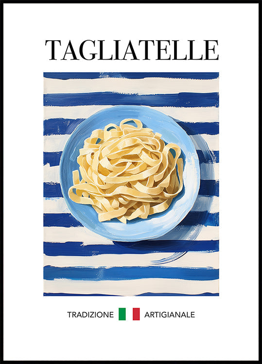 Tagliatelle-Poster