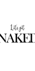 Let's Get Naked Plakat - Posterbox.dk