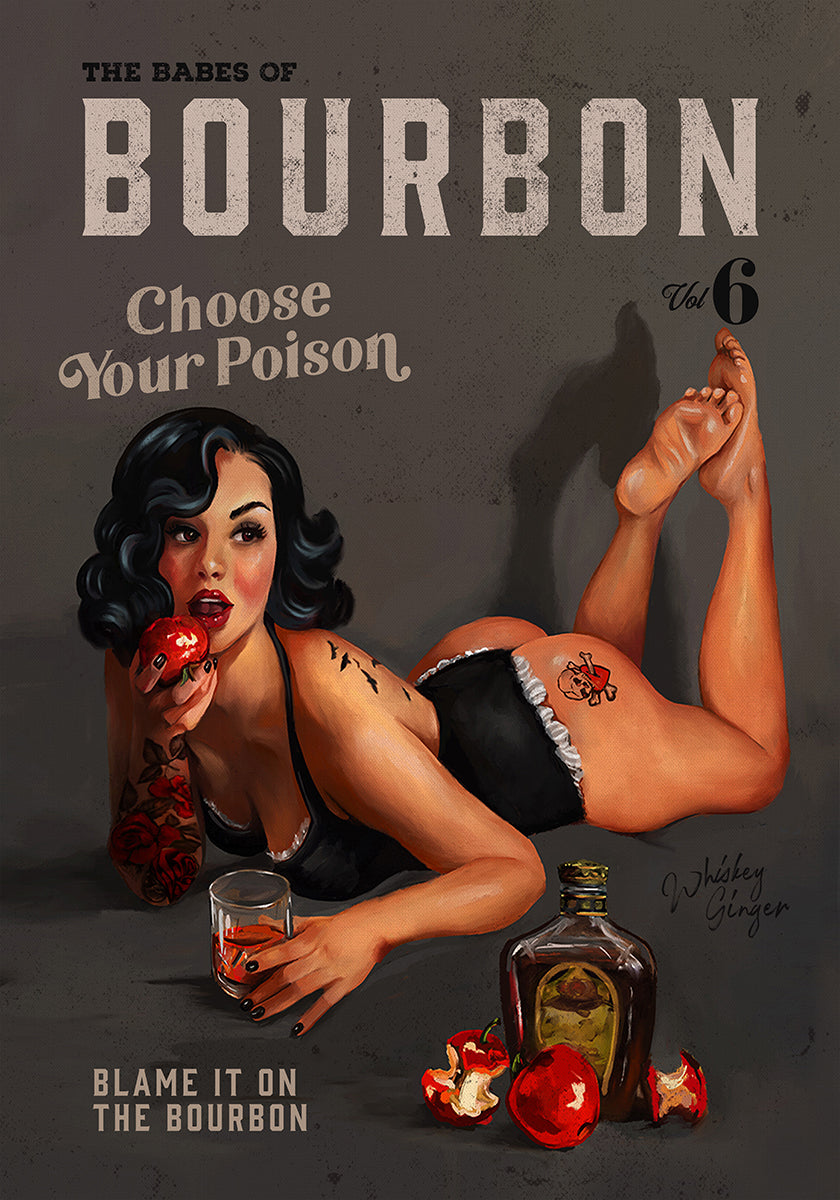 Babes of Bourbon Vol 6 Choose Your Poison Sexy Pinup (NEW) - Posterbox