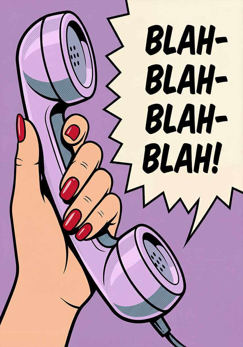 Blah Blah Blah (NEW) - Posterbox