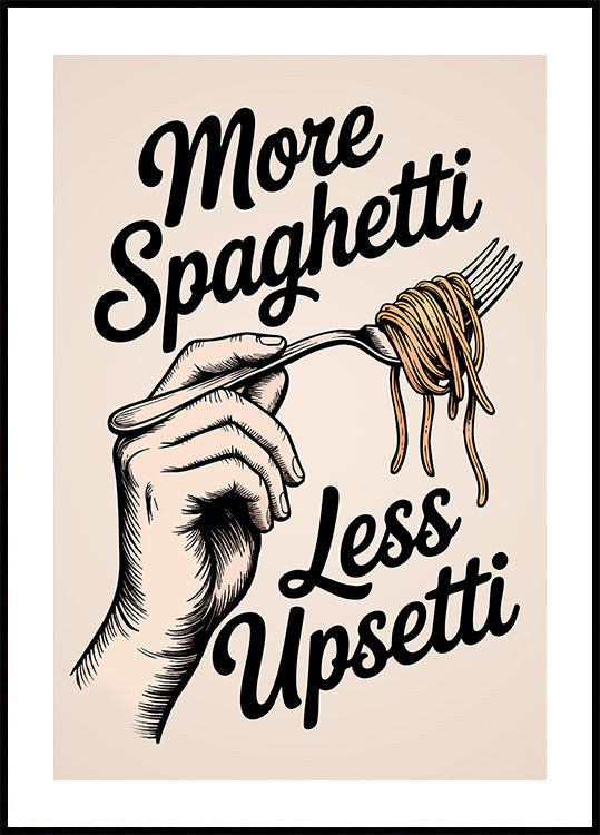 Mehr Spaghetti, weniger Aufregung Poster