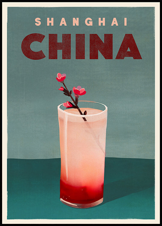 Reisecocktail Shanghai China Poster