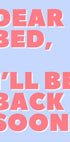 Letter to My Bed Plakat - Posterbox