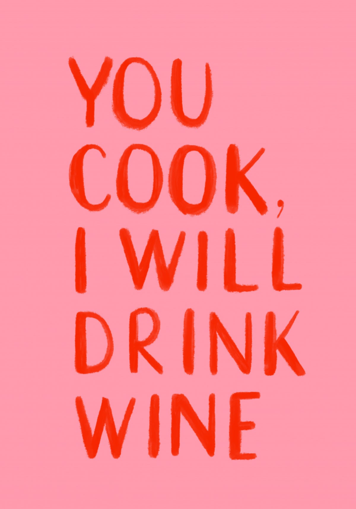 Du wirst Wein trinken