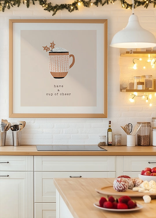 Have a Cup of Cheer Plakat Plakat - Posterbox